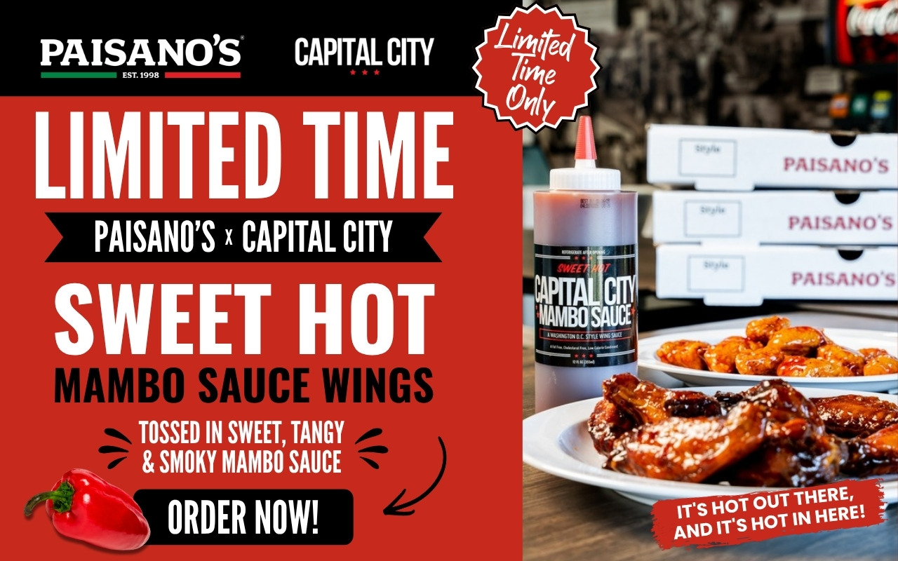 Limited time — Paisano's and Capital City sweet hot mambo sauce wings, tossed in sweet, tangy and smoky mambo sauce. Order now.