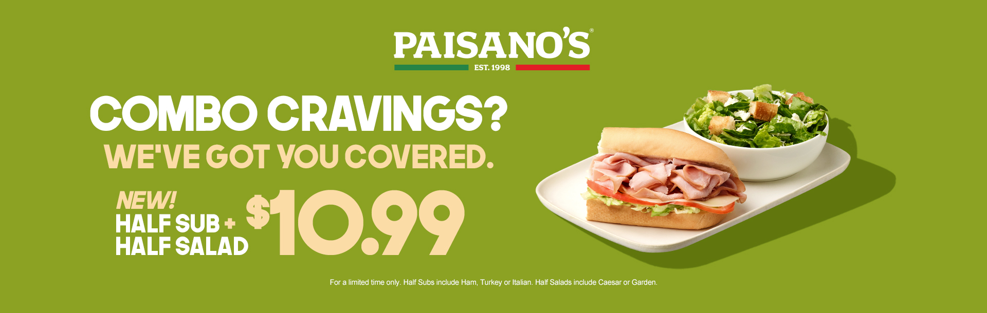 Paisanos_WB_HalfSubHalfSaladCombo_1920x610_June13